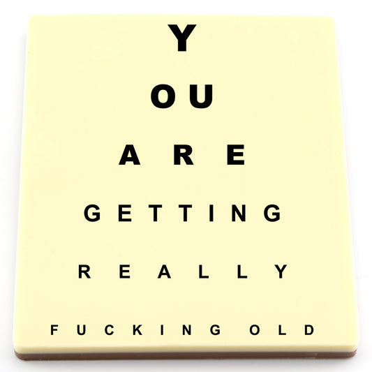 U R Getting Too F*** Old